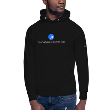 Load image into Gallery viewer, There's always an aviation angle Hoodie